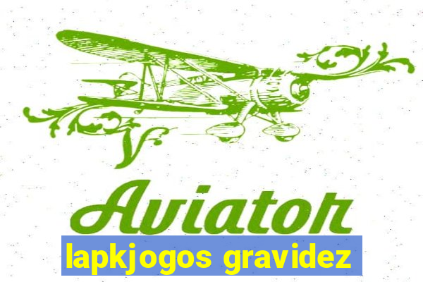 lapkjogos gravidez